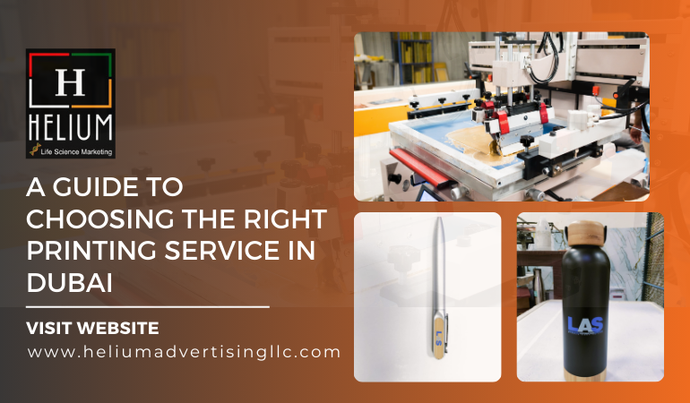 A Guide to Choosing the Right Printing Service in Dubai